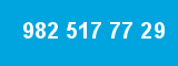 982 517 77 29